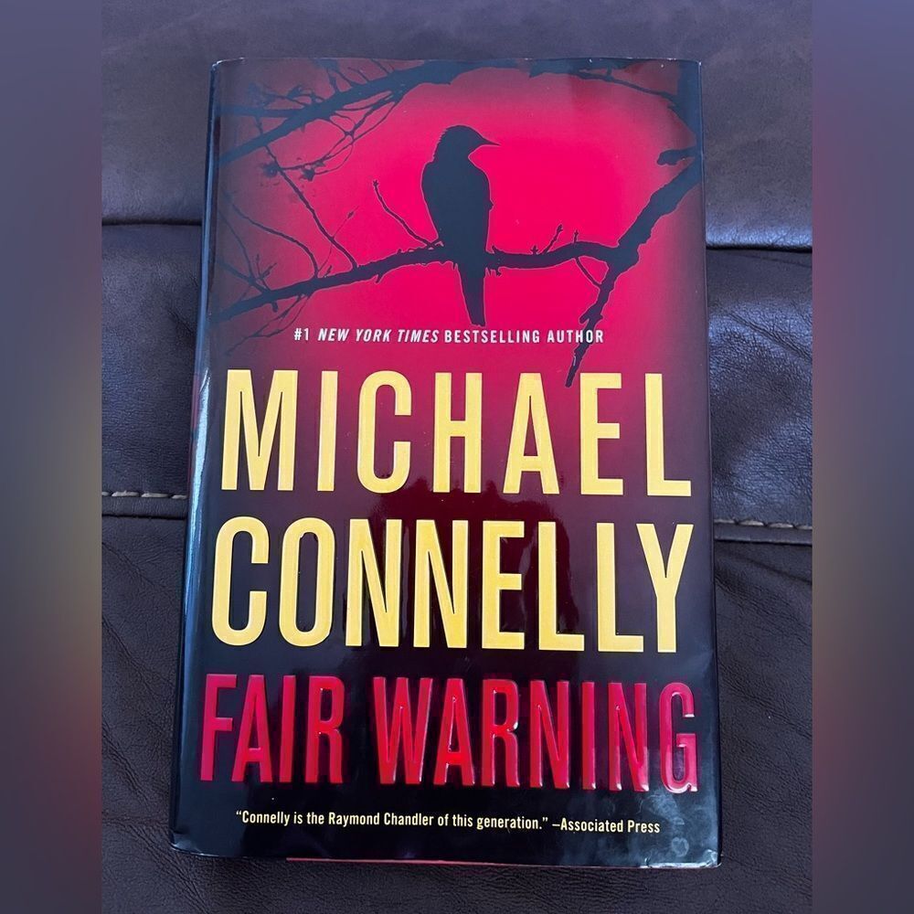 Fair Warning Book Fiction By Michael Connelly, Hardcover, NWT